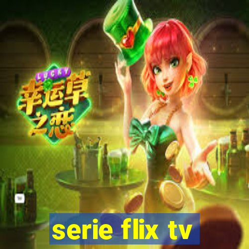 serie flix tv